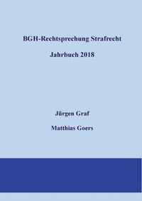 Cover image for BGH-Rechtsprechung Strafrecht - Jahrbuch 2018