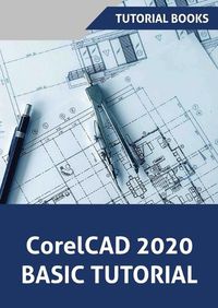 Cover image for CorelCAD 2020 Basics Tutorial