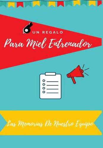 Cover image for Para Mi Entrenador: Recuerdos del diario para regalar a tu Entrenador