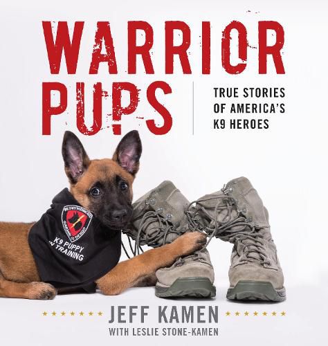 Cover image for Warrior Pups: True Stories of America's K9 Heroes