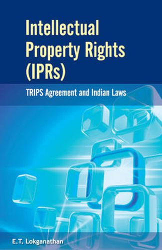 Cover image for Intellectual Property Rights (IPRs): TRIPS Agreement & Indian Laws