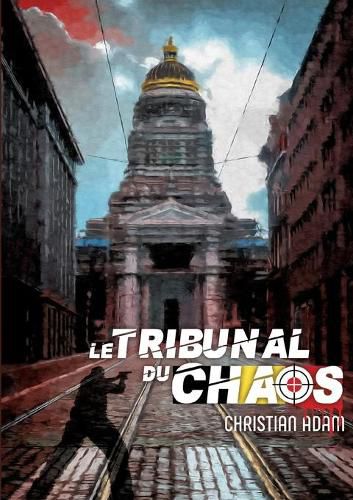 Cover image for Le Tribunal du Chaos