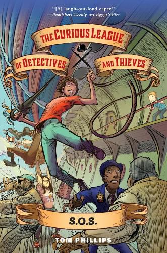 The Curious League of Detectives and Thieves 2: S.O.S.