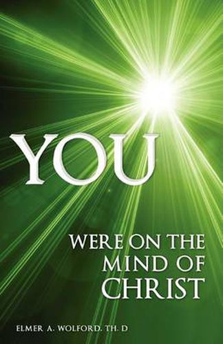 Cover image for YOU Were on the Mind of Christ