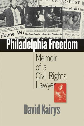 Cover image for Philadelphia Freedom: Memoir of a Civil Rights Lawyer