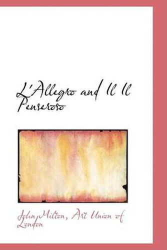 Cover image for L'Allegro and Il Il Penseroso