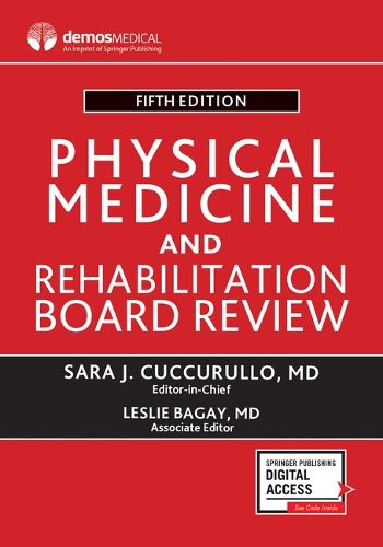 Cover image for Physical Medicine and Rehabilitation Board Review