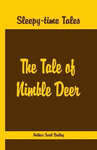 Cover image for Sleepy Time Tales -: The Tale of Nimble Deer