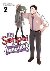 Cover image for My Senpai is Annoying Vol. 2