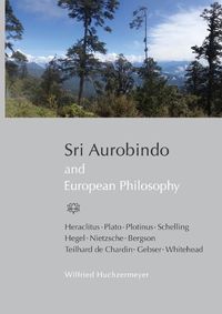 Cover image for Sri Aurobindo and European Philosophy