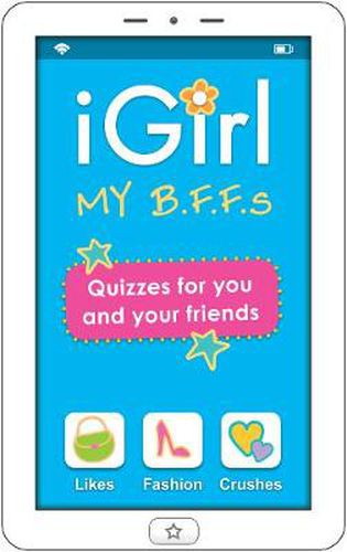 iGirl: My B.F.F.s: My B.F.F.S