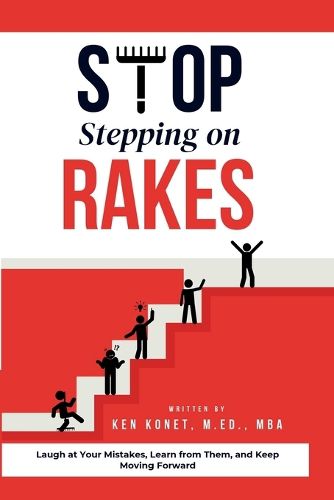 Cover image for Stop Stepping on Rakes