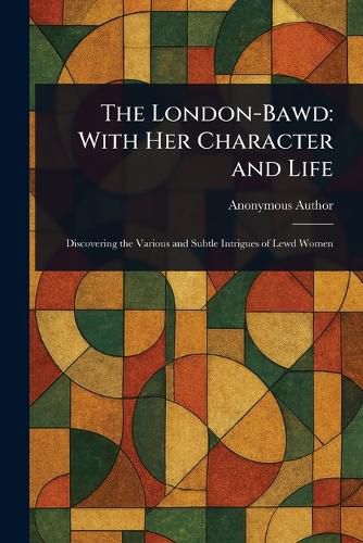 Cover image for The London-Bawd