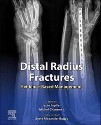 Cover image for Distal Radius Fractures: Evidence-Based Management