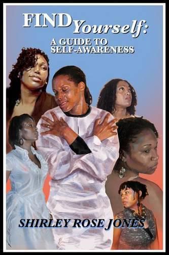 Cover image for Find Yourself: A Guide To Self-Awareness