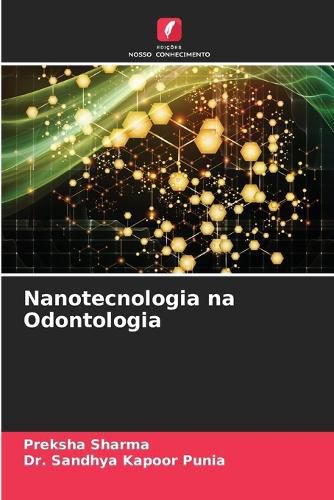 Cover image for Nanotecnologia na Odontologia