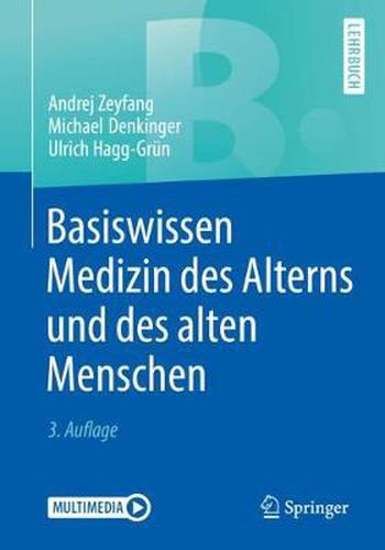 Cover image for Basiswissen Medizin des Alterns und des alten Menschen