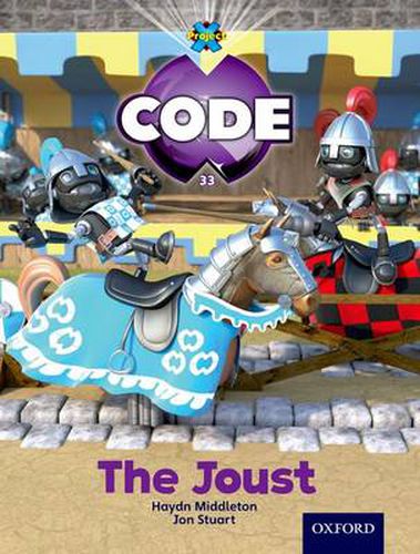 Cover image for Project X Code: Castle Kingdom The Joust