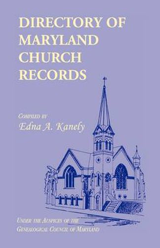 Cover image for Directory of Maryland Church Records