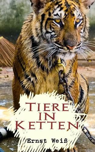 Tiere in Ketten