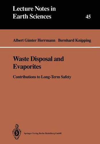 Waste Disposal and Evaporites: Contributions to Long-Term Safety