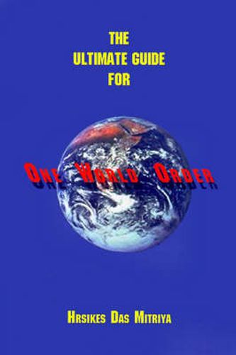 Cover image for The Ultimate Guide for One World Order