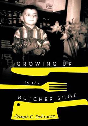 Cover image for Growing Up in the Butcher Shop