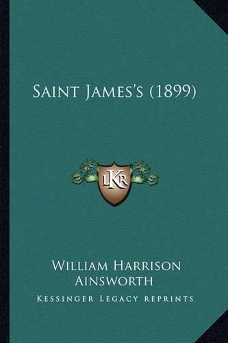 Saint James's (1899) Saint James's (1899)