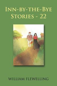 Cover image for Inn-By-The-Bye Stories - 22