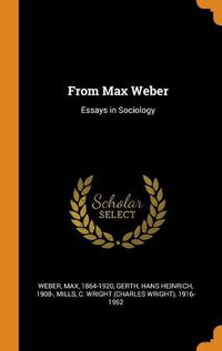 Cover image for From Max Weber: Essays in Sociology