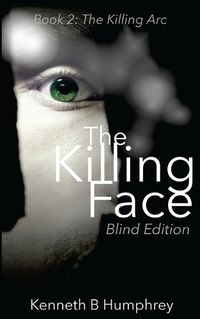 Cover image for The Killing Face - Blind Edition