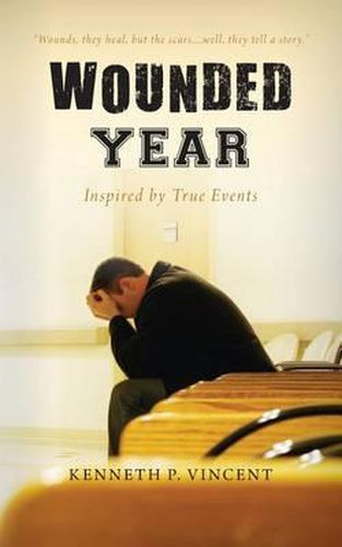 Cover image for Wounded Year: Inspired by True Events