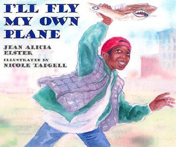 Cover image for I'll Fly My Own Plane