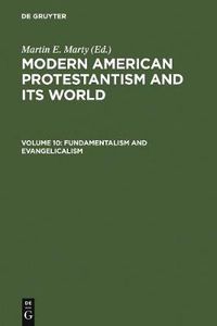 Cover image for Fundamentalism and Evangelicalism