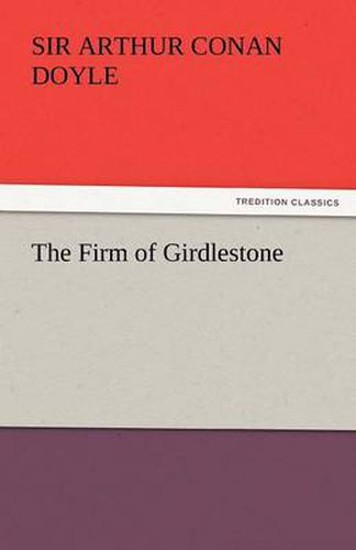 Cover image for The Firm of Girdlestone