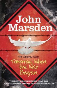 Cover image for The Tomorrow Series: Tomorrow When the War Began: Book 1