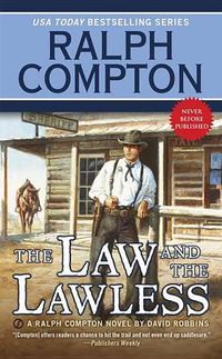 Cover image for Ralph Compton the Law and the Lawless