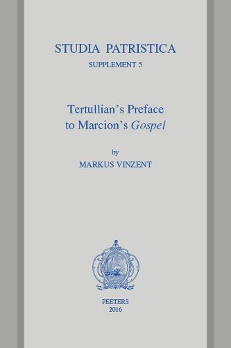 Cover image for Tertullian's Preface to Marcion's Gospel