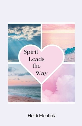 Cover image for Spirit Leads the Way