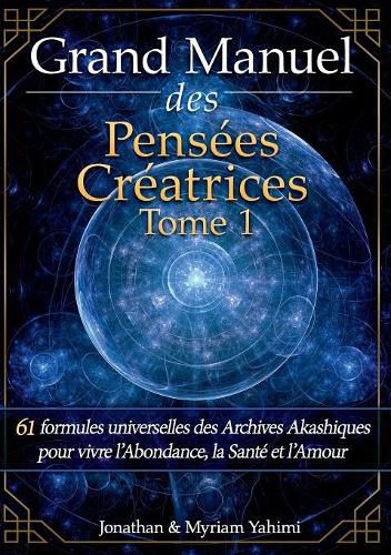 Cover image for Grand Manuel des Pensees Creatrices - Tome 1