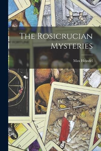 The Rosicrucian Mysteries