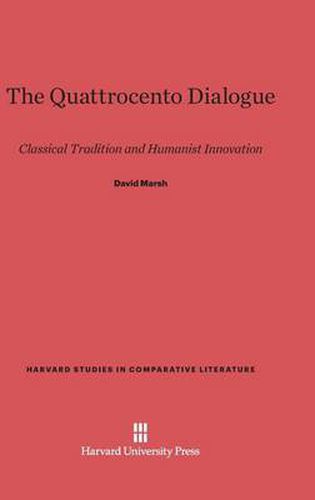 The Quattrocento Dialogue