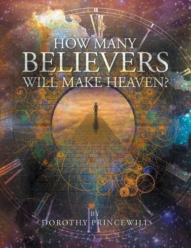 Cover image for How Many Believers Will Make Heaven?