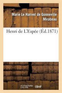 Cover image for Henri de l'Espee