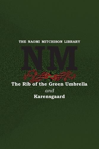 The Rib of the Green Umbrella and Karensgaard