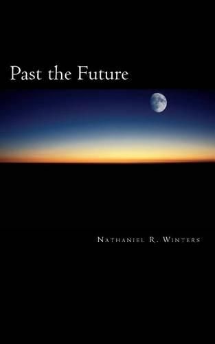 Cover image for Past the Future