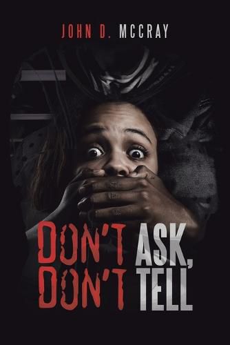 Cover image for Don't Ask, Don't Tell