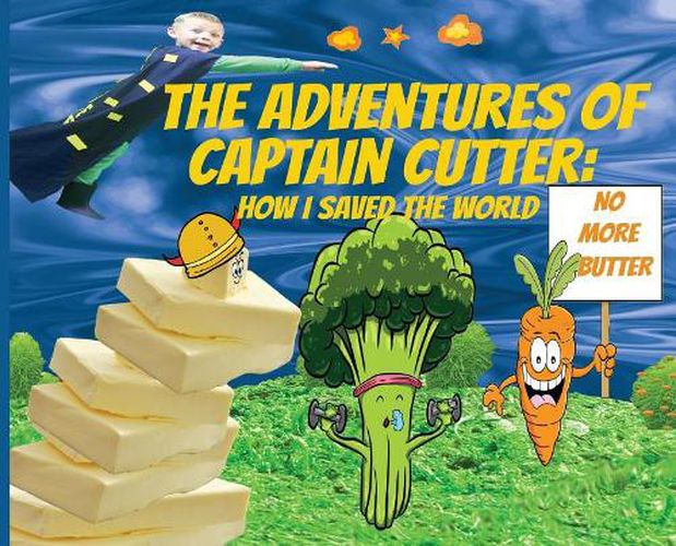 Cover image for The Adventures of Captain Cutter: How I saved the World