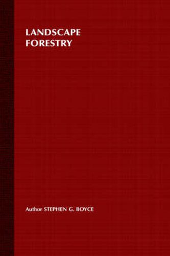 Cover image for Landscape Forestry