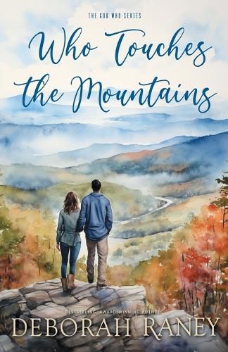 Cover image for Who Touches the Mountains